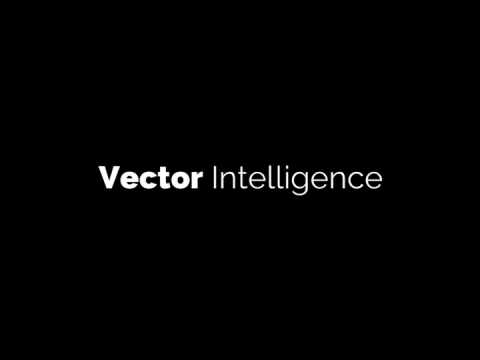Vector Intelligence