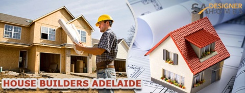 Custom Home Builders Adelaide -  SA Designer Homes