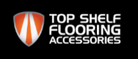 Top Shelf Flooring Accessories