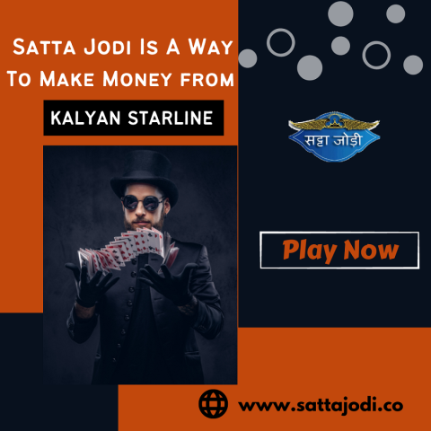 Satta Jodi Is A Way To Make Money From Kalyan Starline