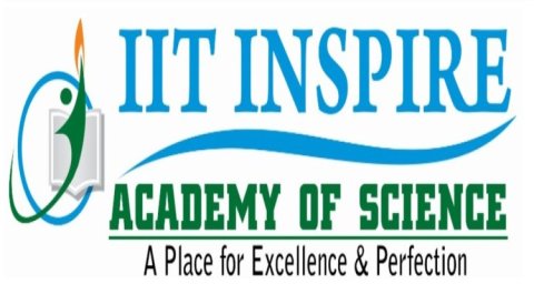 IIT INSPIRE ACADEMY OF SCIENCE I JEE, NEET, NDA, MHT-CET, XI - XII State / CBSE