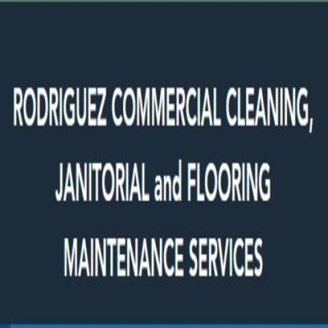 Rodriguez Commercial Cleaning and Janitorial
