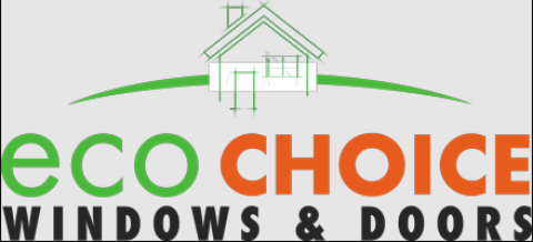 Eco Choice Windows & Doors - Windows Replacement | Windows Installation