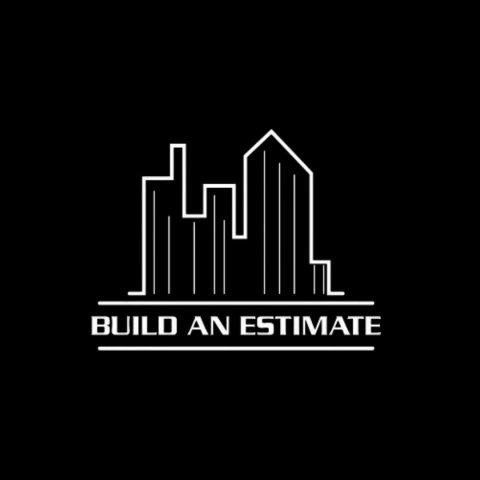 Build An Estimate
