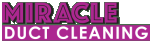 Miracle Duct Cleanign