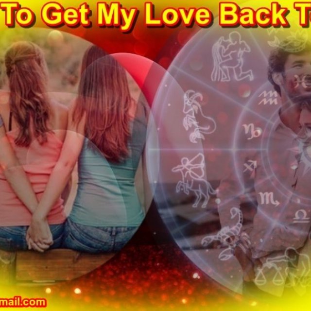 How To Get My Love Back Today - How To Get My Love Back By Mantra
