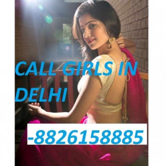 Call Girls Escort Delhi, Delhi Escort Girl Service @8826158885