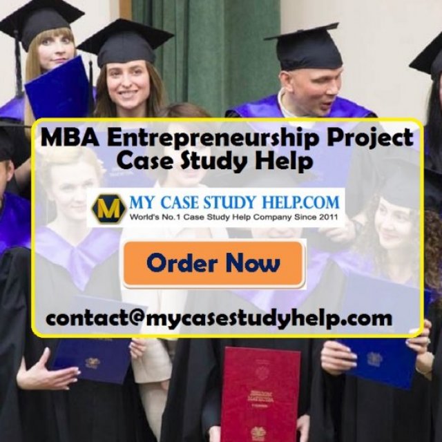 MBA Entrepreneurship Project Case Study Help