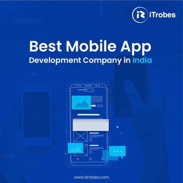 iTrobes Mobile App Development Company India
