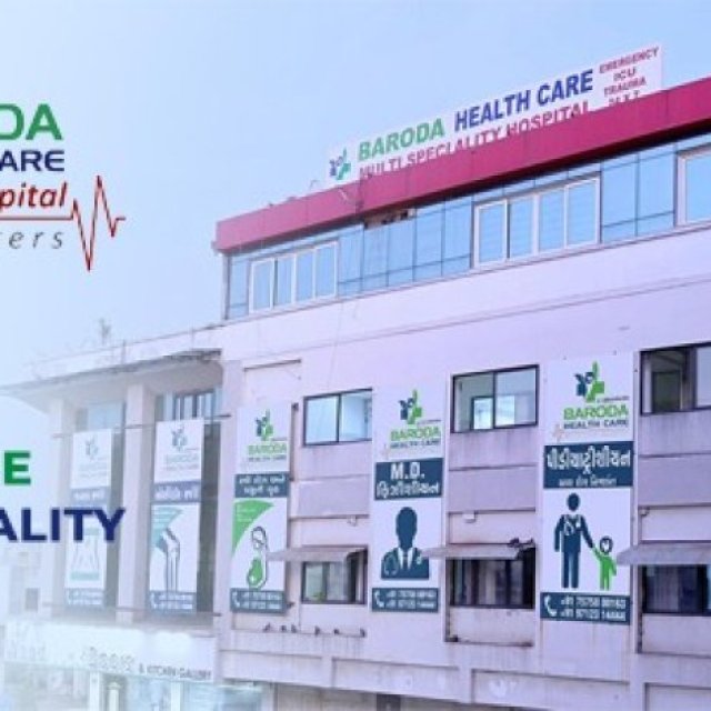 Baroda HealthCare Multispeciality Hospital In Vadodara