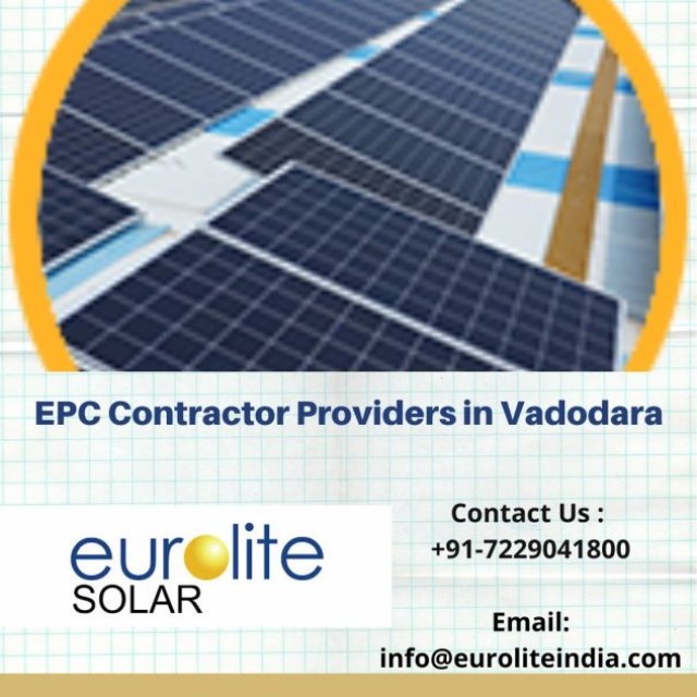 EPC Contractor Providers in Vadodara - Eurolite Solar