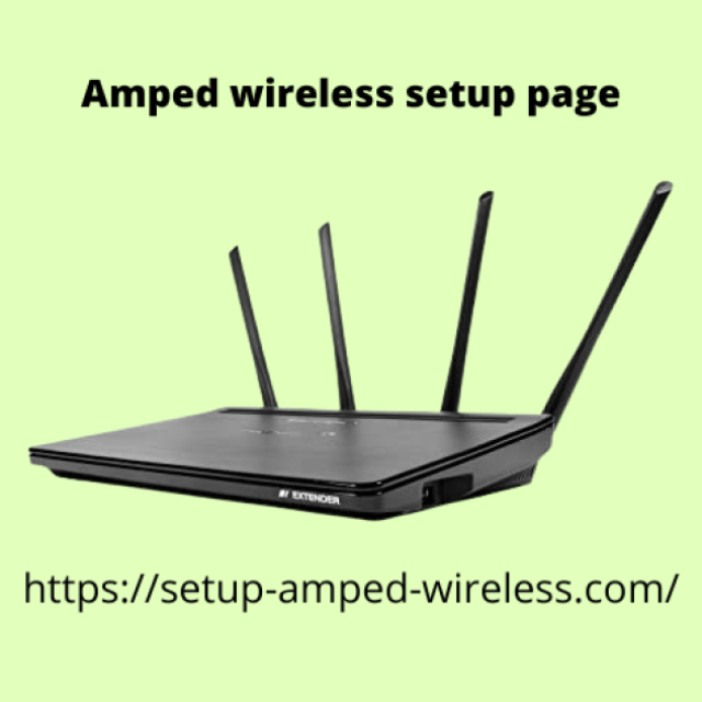 Setup.ampedwireless.com | setup amped wireless