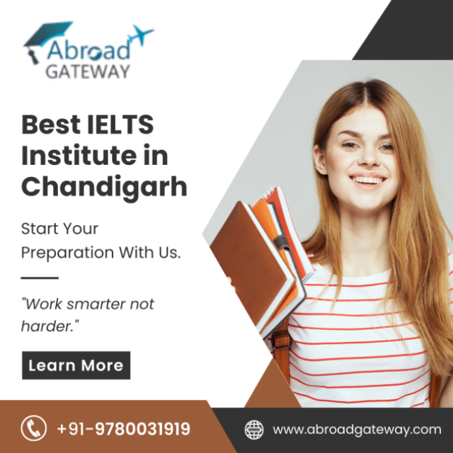 Abroad Gateway - Best IELTS Coaching Institute & Study Visa Consultant in Chandigarh