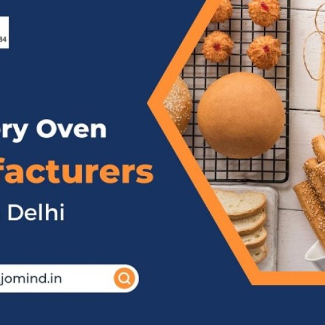 Bakery Oven Manufacturers in Delhi - Contact Jomind