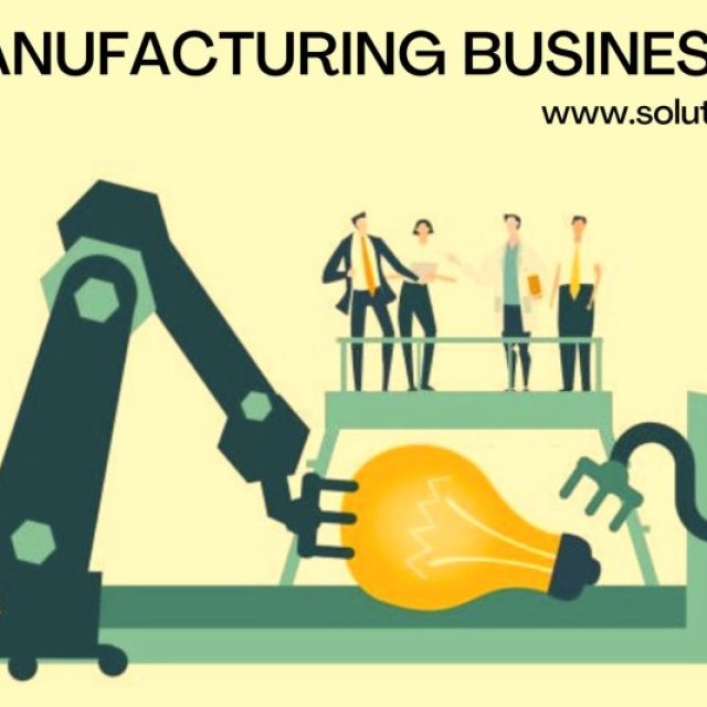 Manufacturing Business Ideas