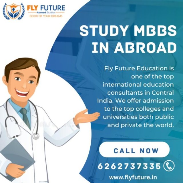 Fly Future Education - MBBS Abroad Consultants in India