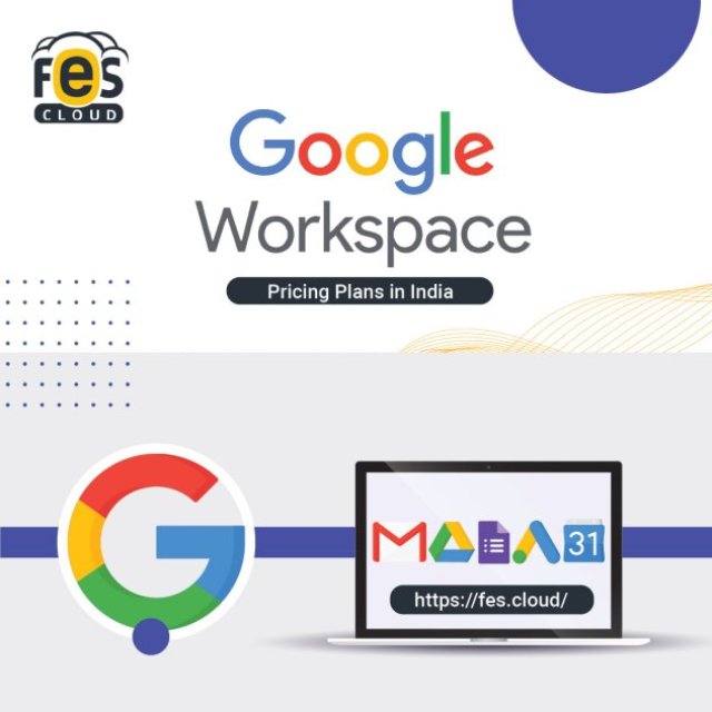 Google Workspace Reseller Pricing in India - FES Cloud