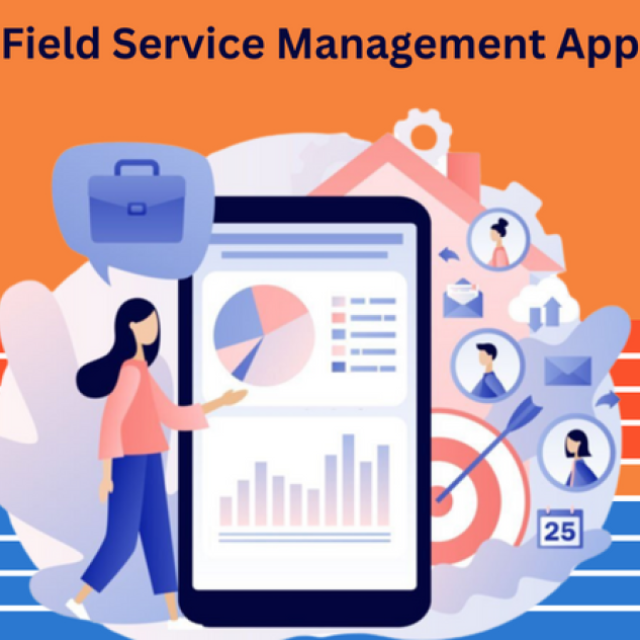 FIELD SERVICE MANAGEMENT SYSTEM