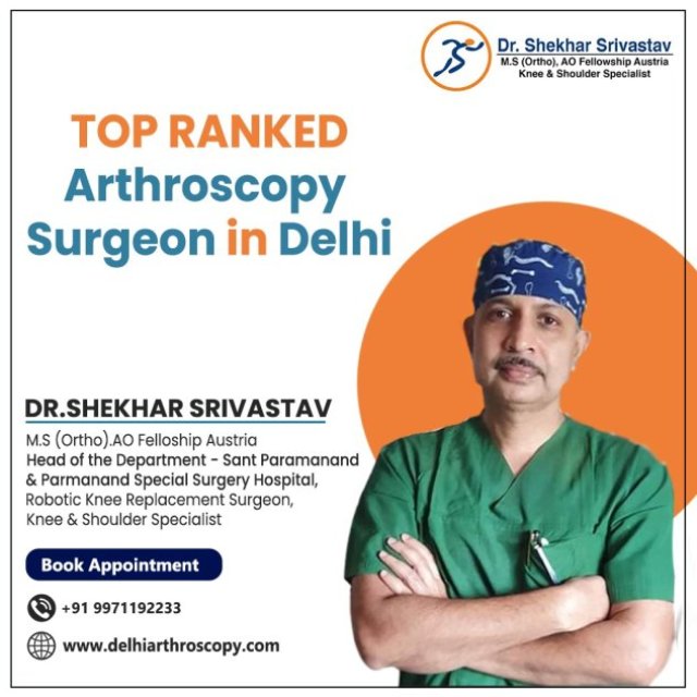 Delhi Arthroscopy | Dr Shekhar Srivastav