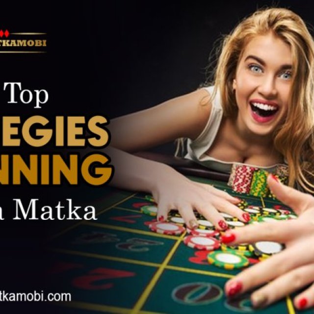 The Top Strategies For Winning At Satta Matka