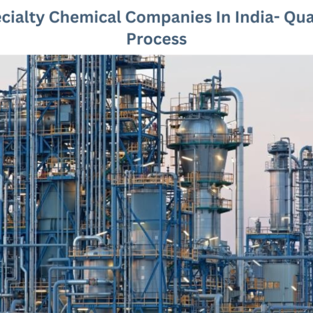 Specialty Chemical Companies In India- Quanta Process