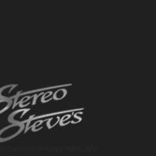 Stereo Steves