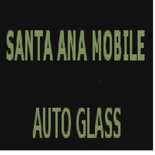 Santa Ana Mobile Auto Glass
