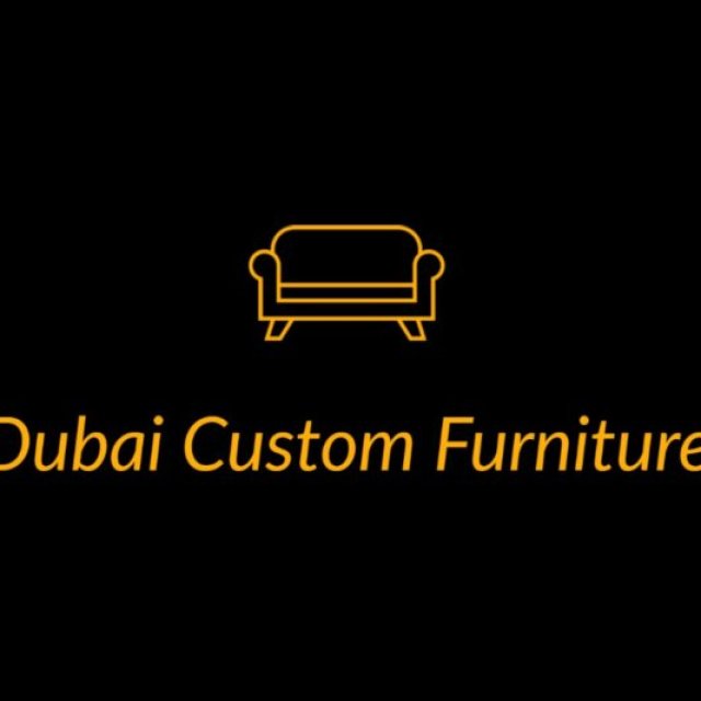 Dubai Custom Furniture