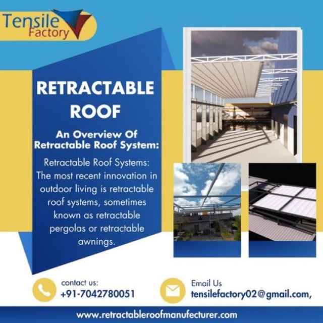 Retractable Roof Manufecturer