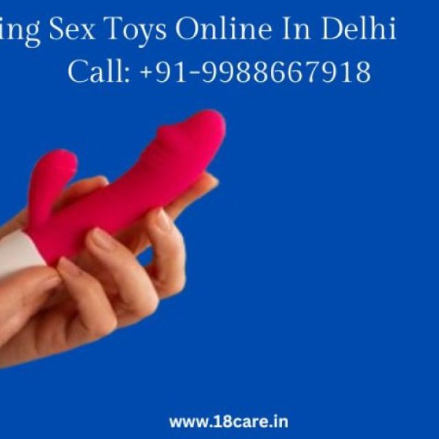 Searching Sex Toys Online In Delhi | Call: +91-9988667918