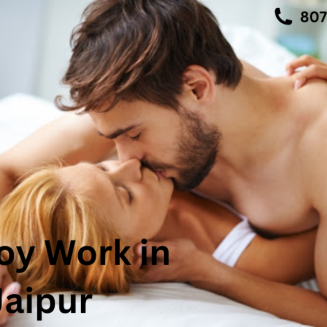 Callboy Job in Jaipur & Playboy Work in Mumbai Contact Number: 8077199509