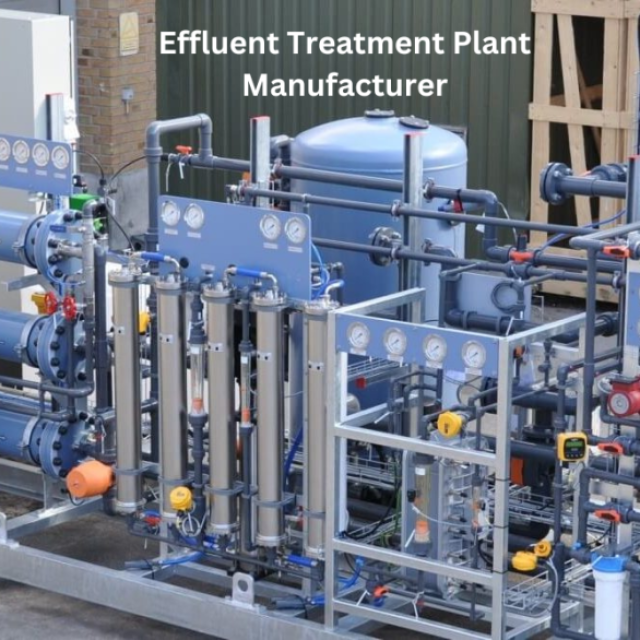 Innovative Solutions: Effluent Treatment Plant Manufacturer in Delhi