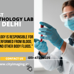 Best Pathology Lab in Delhi - Trusted Diagnostic Services