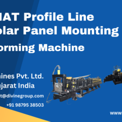 Top HAT Profile Line for Solar Panel Mounting Roll Forming Machine Manufacturer in Rajkot Gujarat India - Divine Group Divine Machines Pvt Ltd