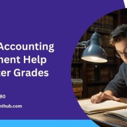 Expert Accounting Assignment Help for Better Grades