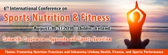 6th International Conference on Sports Nutrition & Fitness