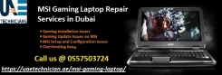 MSI Gaming Laptop Repair Services in Dubai,Call 0557503724 Any Time