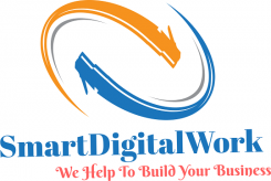 SMART DIGITAL WORK  -  We help to build your business 