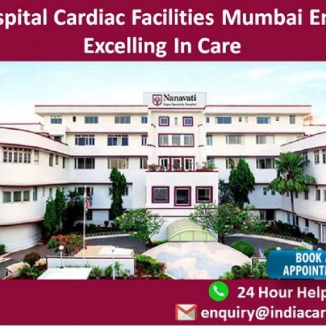 Nanavati Hospital Cardiac Facilities Mumbai Enhancing Life Excelling In Care