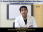 Dr. Dharma Choudhary Approach to Enhance Bone Marrow Transplantation Outcomes in India