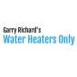 Garry Richard’s Water Heaters Only