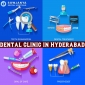 Dental Clinic in Hyderabad - Dental Doctors in Hyderabad